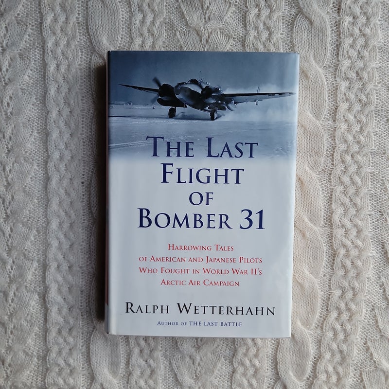 The Last Flight of Bomber 31