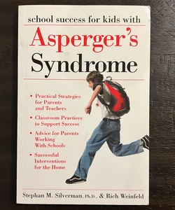 School success for kids with Asperger’s Syndrome