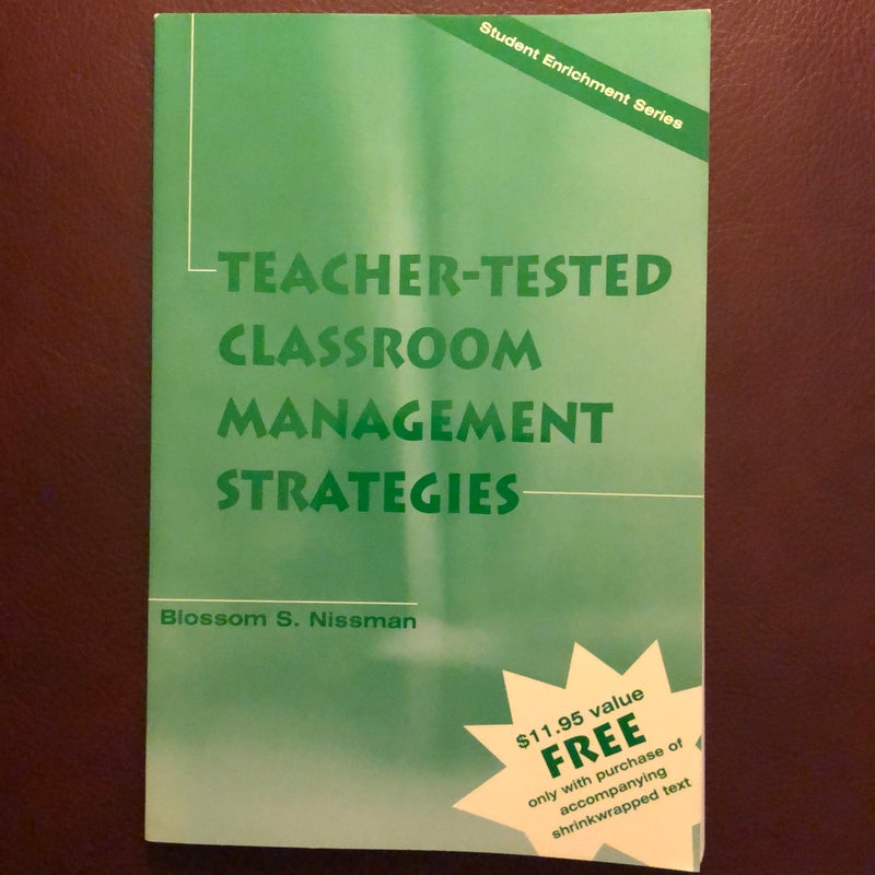 Teacher Tested Classroom Management Strategies