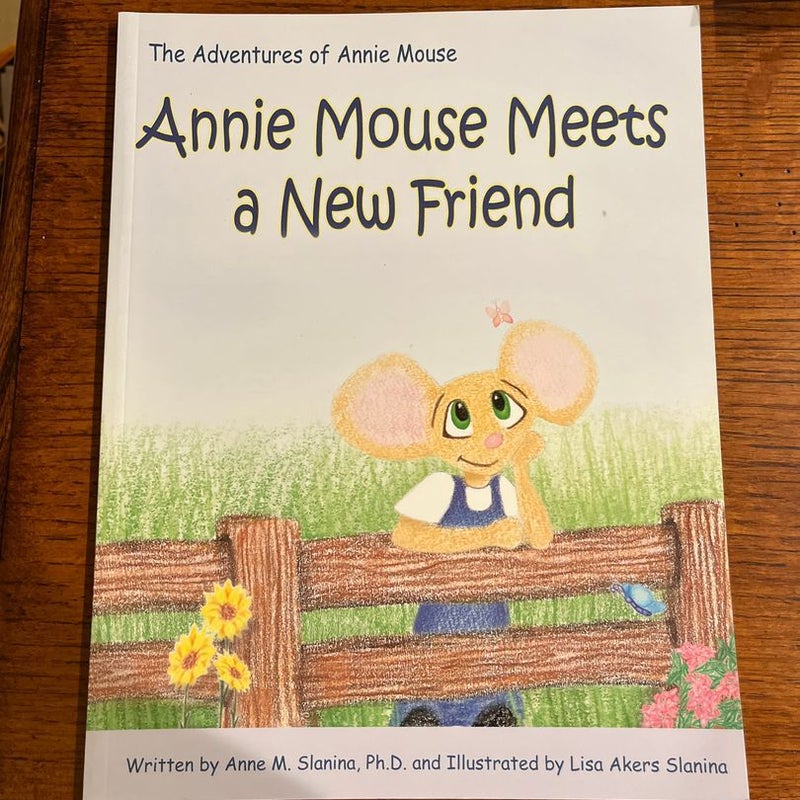 Annie Mouse Meets a New Friend