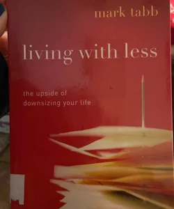 Living with Less