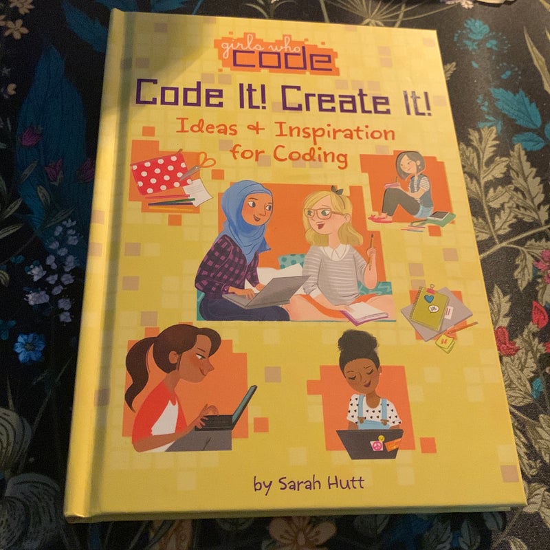 Code It! Create It!