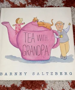 Tea with Grandpa