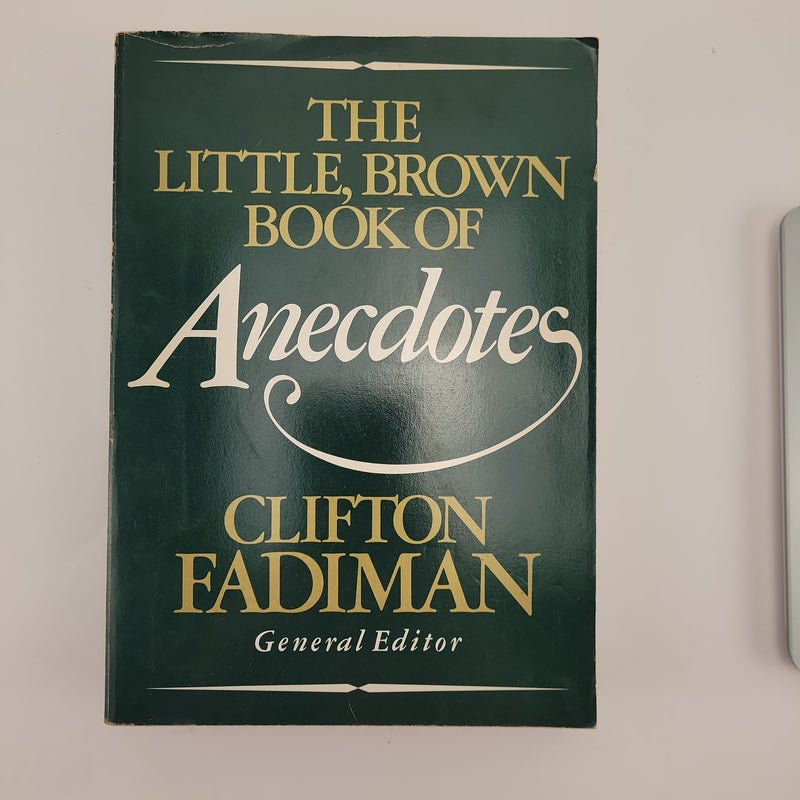 Little Brown Book of Anecdotes