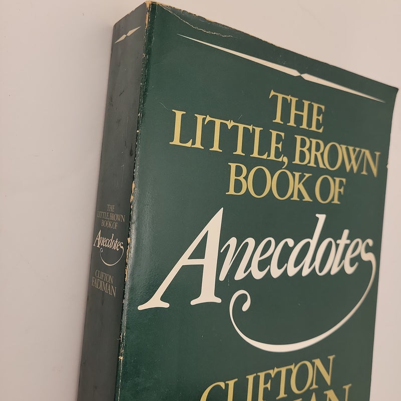 Little Brown Book of Anecdotes