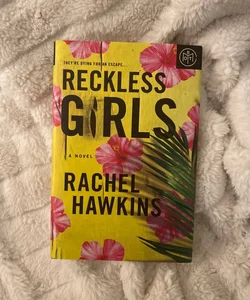 Reckless Girls