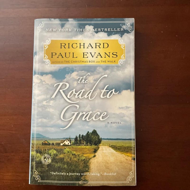 The Road to Grace