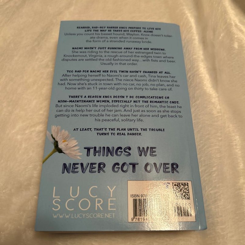 Things We Never Got Over