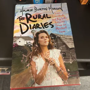 The Rural Diaries