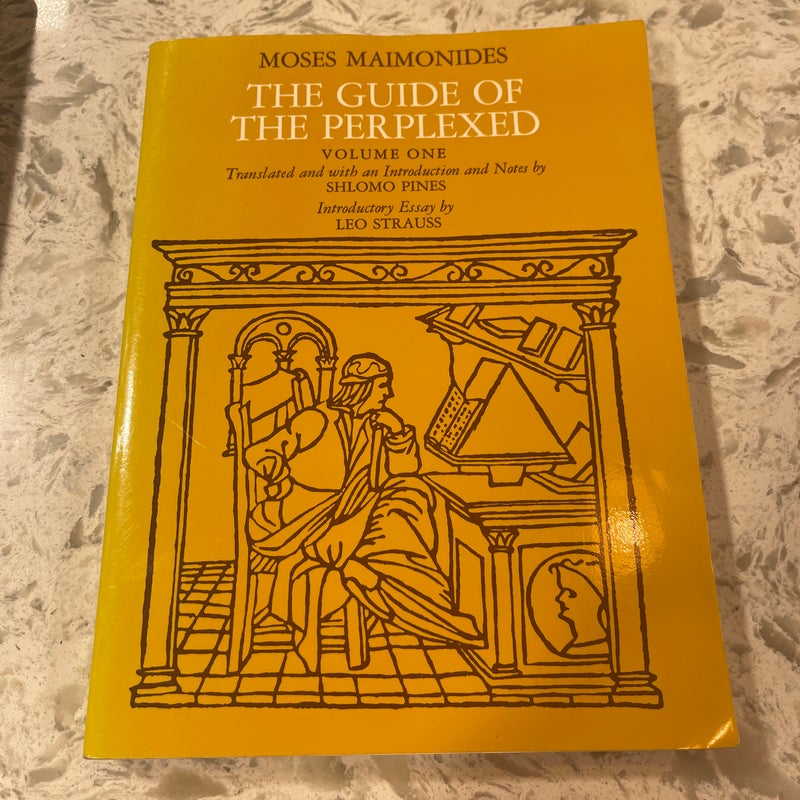 The Guide of the Perplexed, Volume 1
