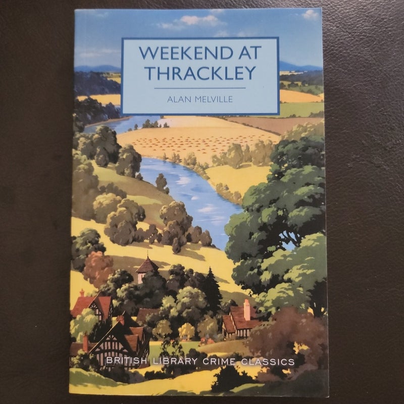 Weekend at Thrackley