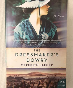 The Dressmaker's Dowry