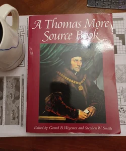 A Thomas More Source Book