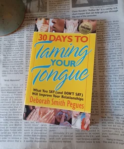 30 Days to Taming Your Tongue