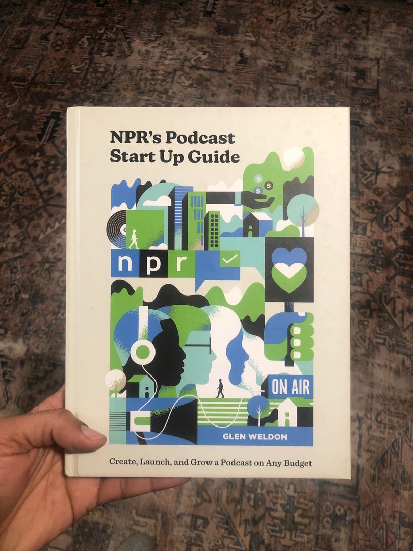 NPR's Podcast Start up Guide