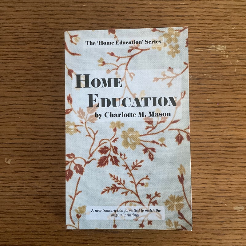 Home Education by Charlotte Mason