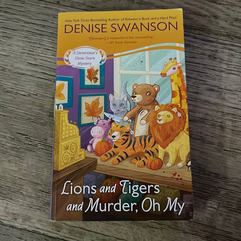 Lions and Tigers and Murder, Oh My