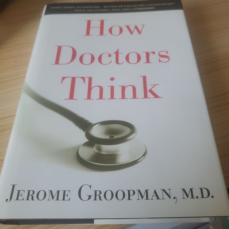 How Doctors Think