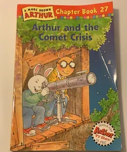 Arthur and the comet crisis