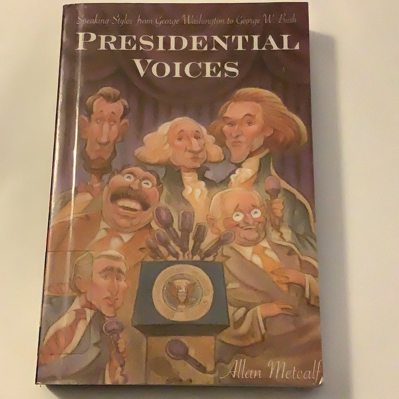Presidential Voices