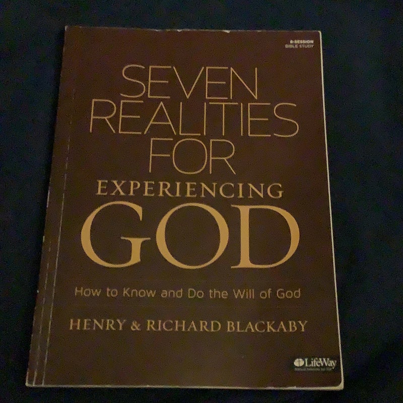 Seven Realities for Experiencing God