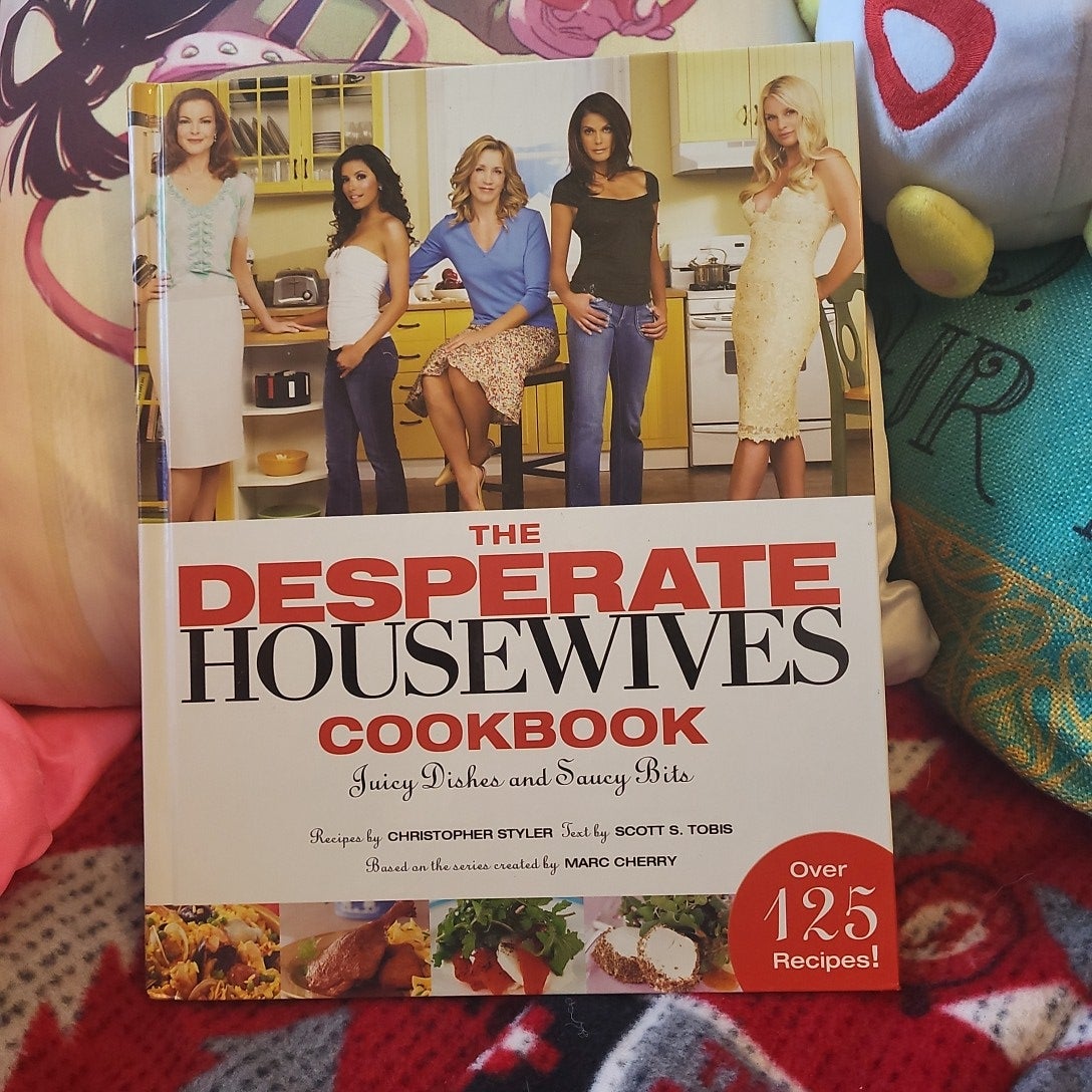 The Desperate Housewives Cookbook by Christopher Styler