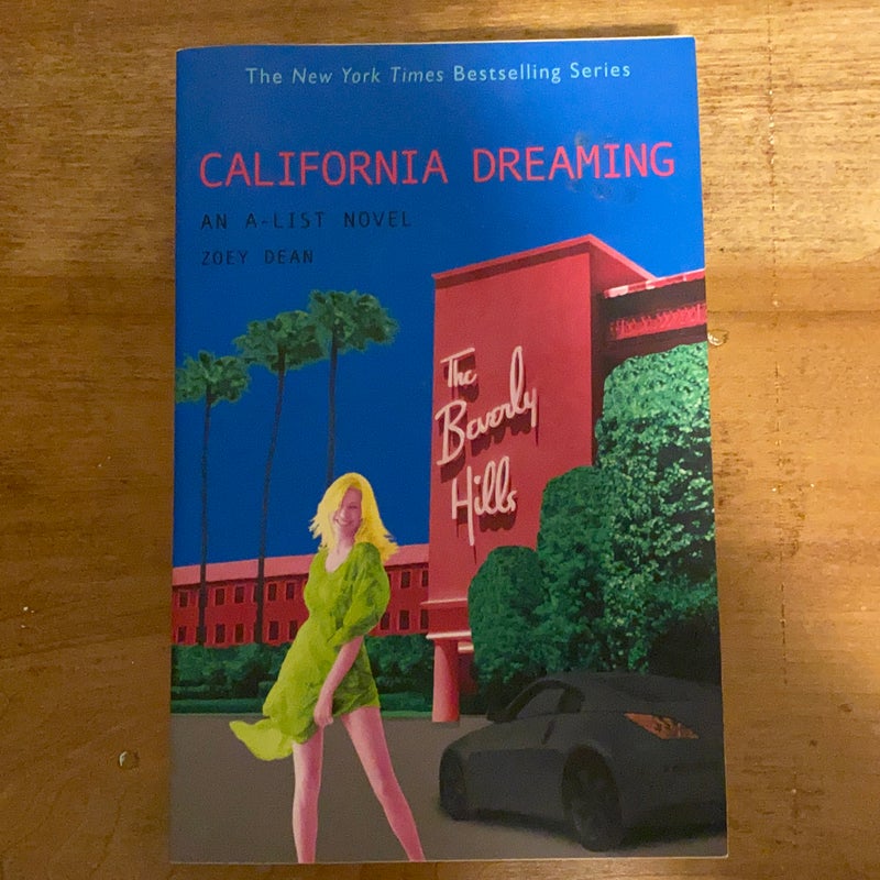 The A-List #10: California Dreaming