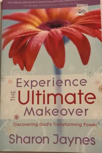 Experience the Ultimate Makeover