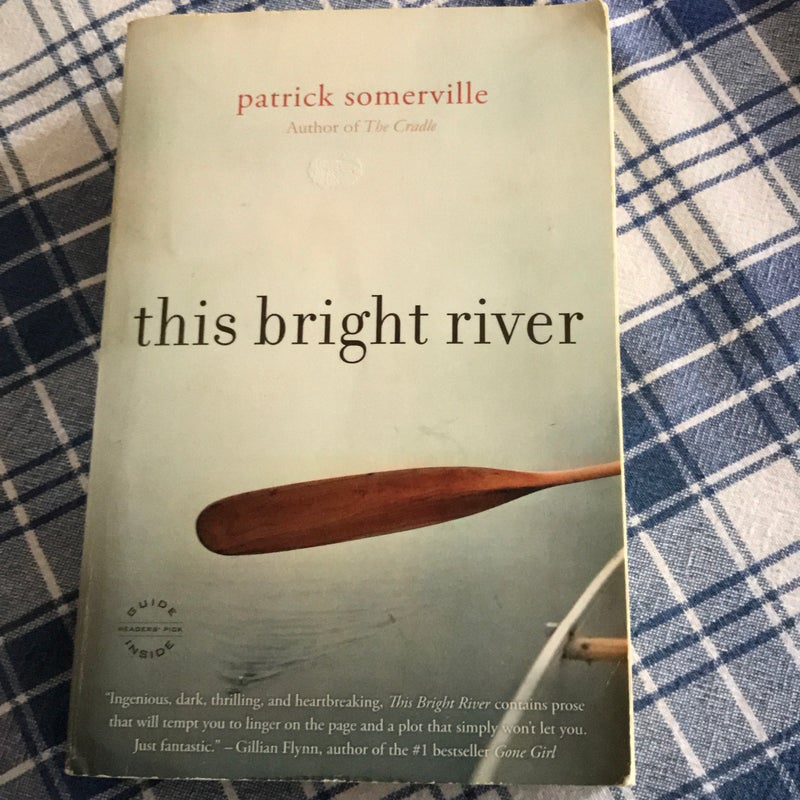 This Bright River