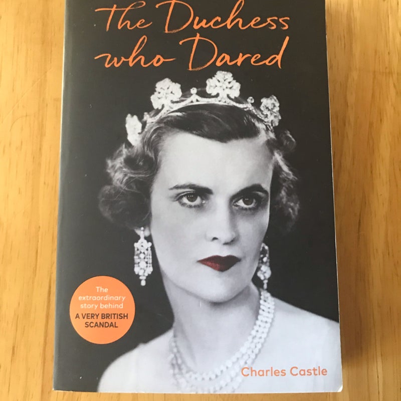 The Duchess Who Dared