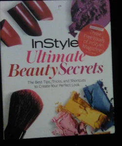 InStyle Ultimate Beauty Secrets