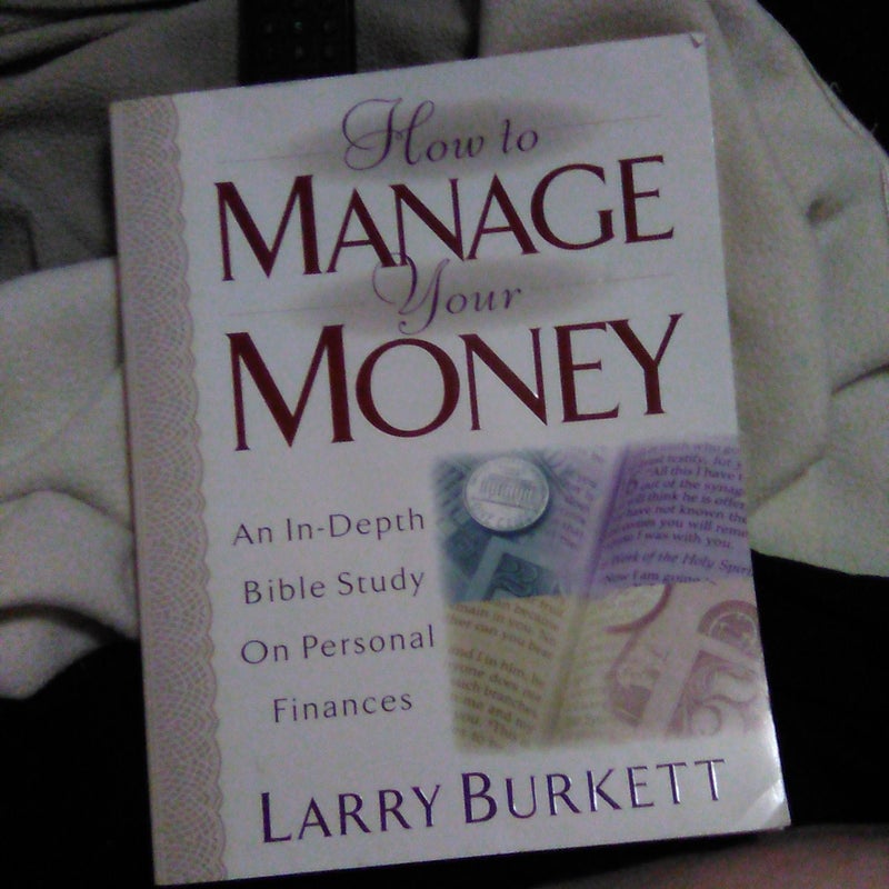 How to Manage Your Money