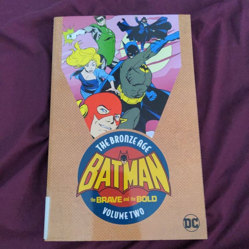 Batman: the Brave and the Bold: the Bronze Age Vol. 2