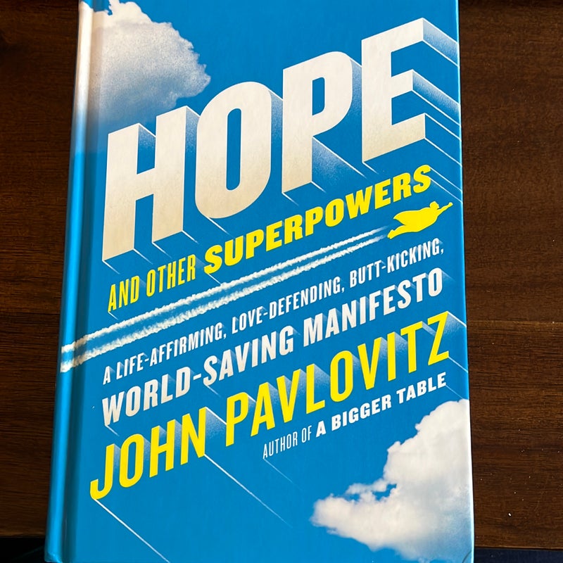 Hope and Other Superpowers