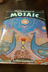 Technique of Mosaic