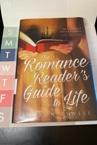The Romance Reader’s Guide to Life