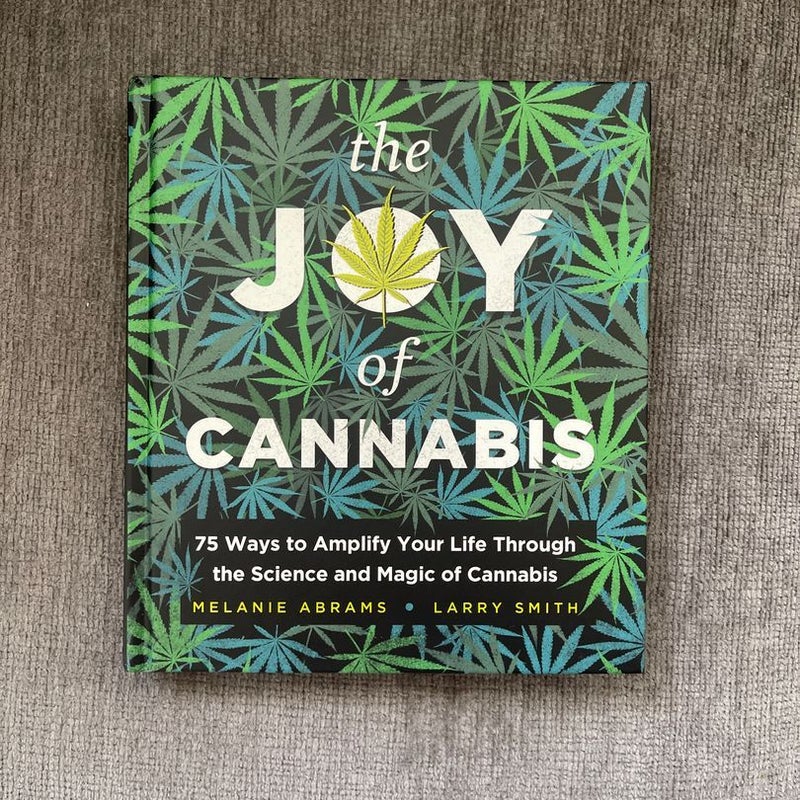 The Joy of Cannabis