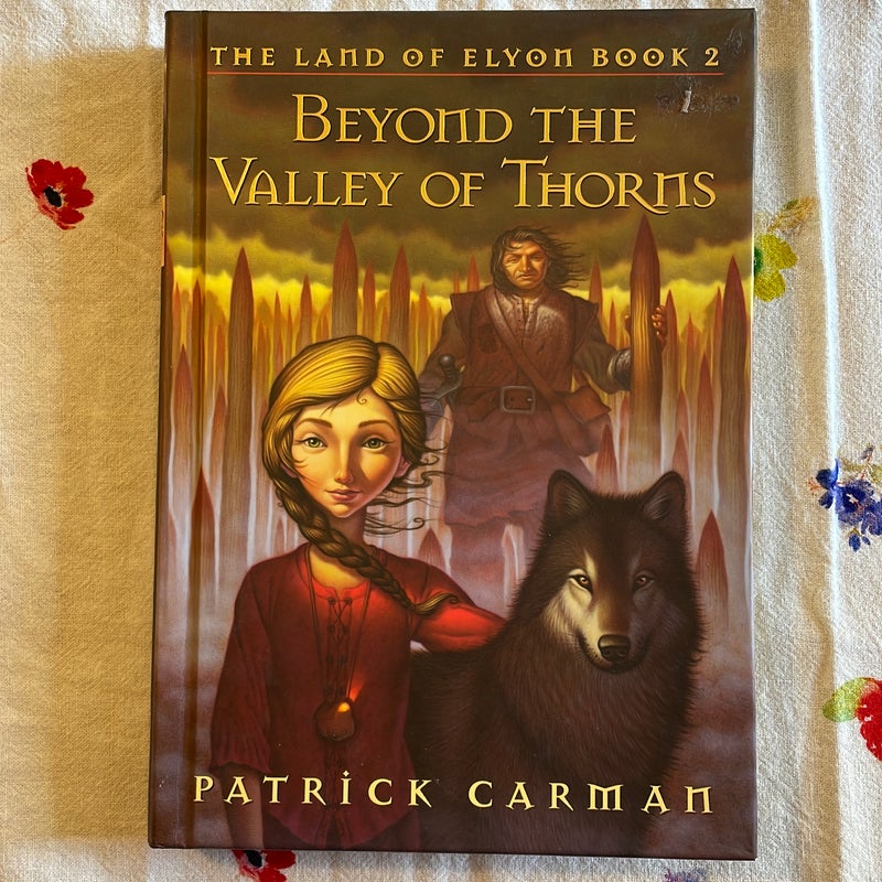 Beyond the Valley of Thorns