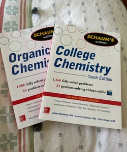 Schaum's Outline of College Chemistry & Orgqnic Chemistry 