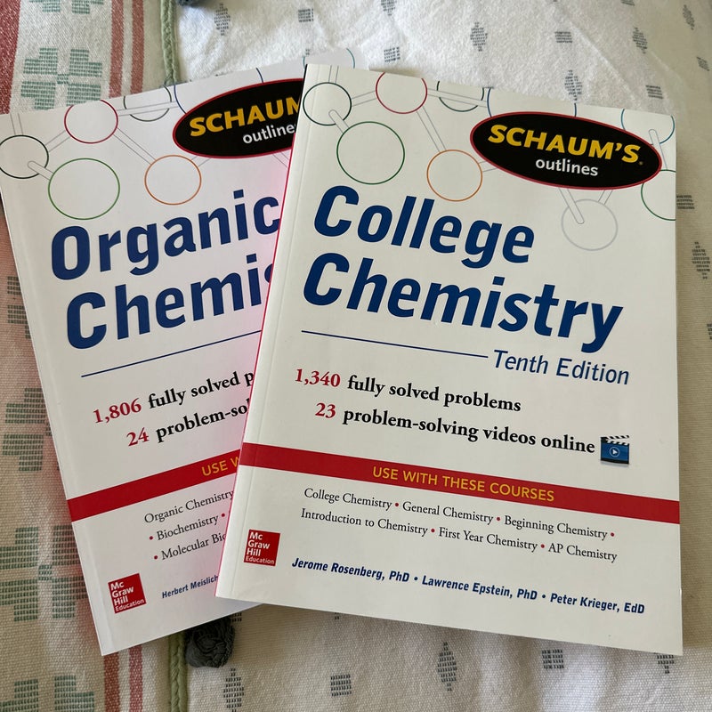 Schaum's Outline of College Chemistry & Orgqnic Chemistry 