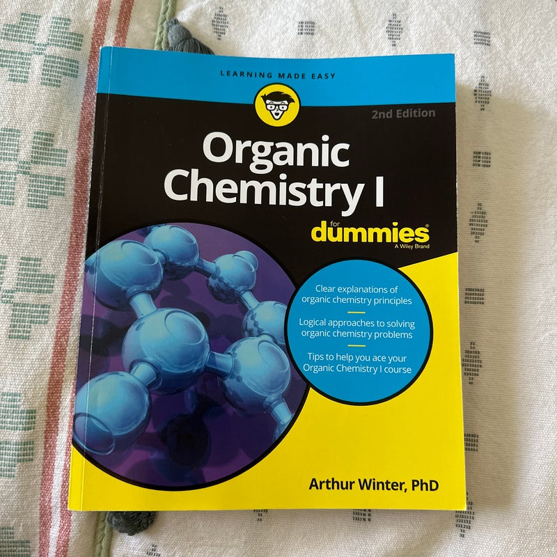 Organic Chemistry I for Dummies