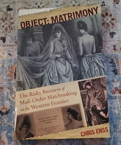 Object: Matrimony