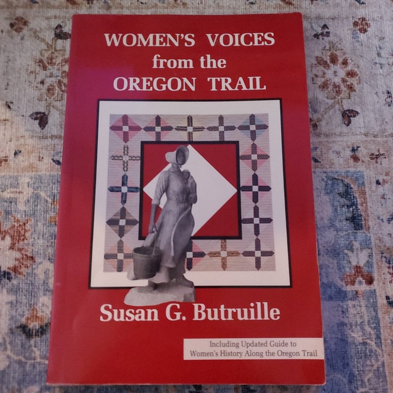 Women's Voices from the Oregon Trail