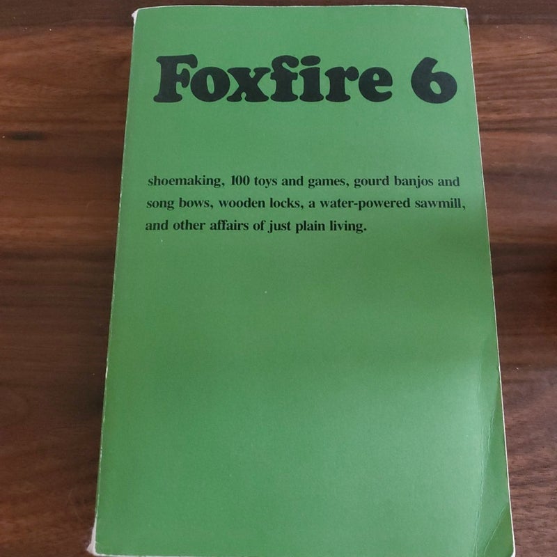 Foxfire 6