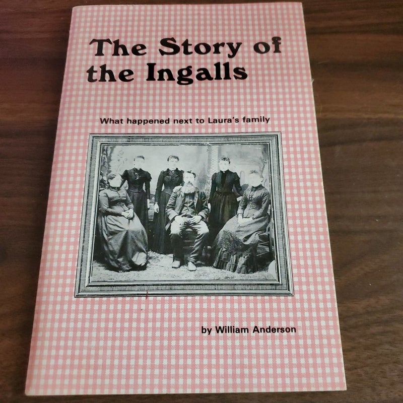 The Story of the Ingalls