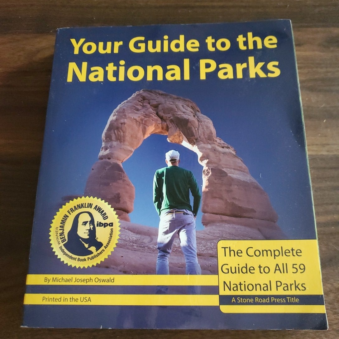 Your Guide to the National Parks