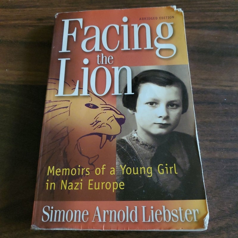 Facing the Lion (Abridged Edition)