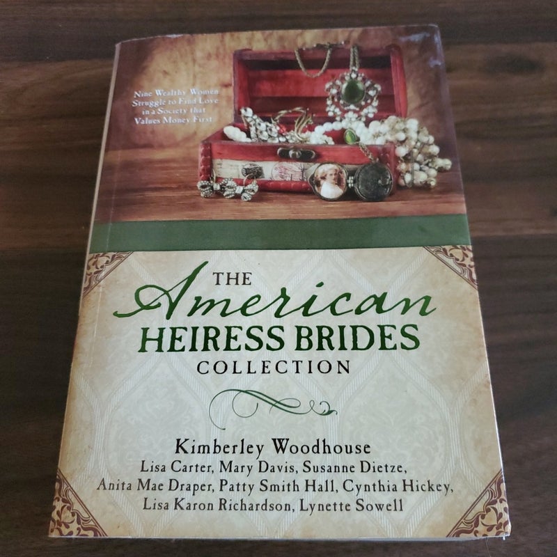 The American Heiress Brides Collection