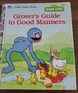 Grover's Guide to Good Manners