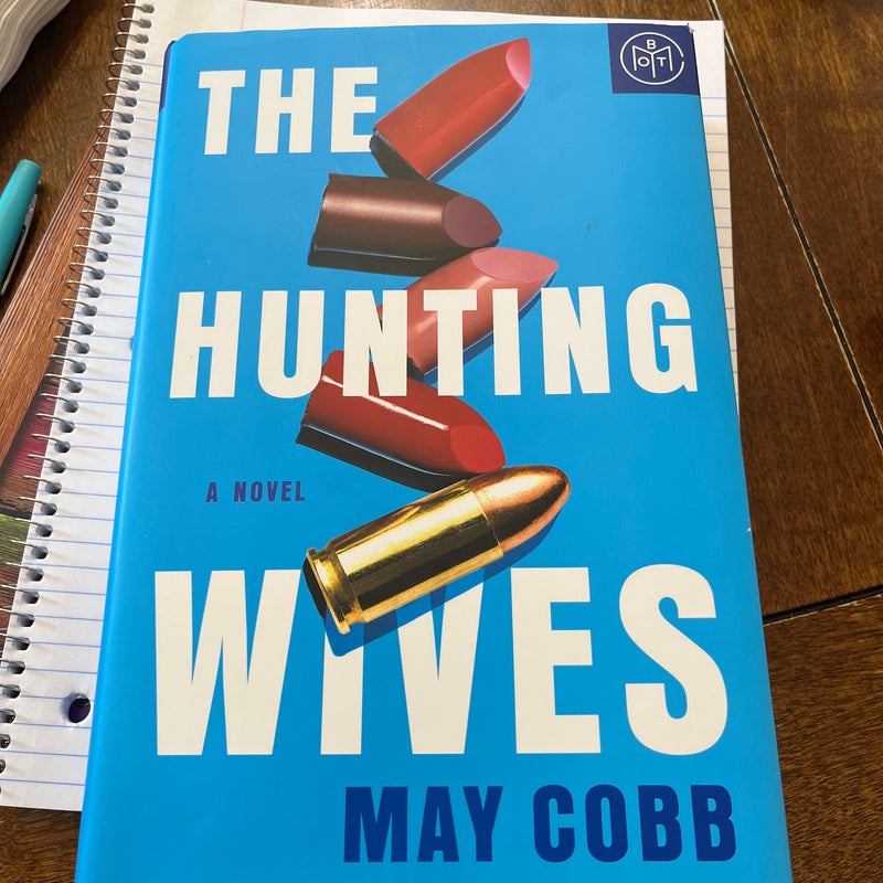 The Hunting Wives